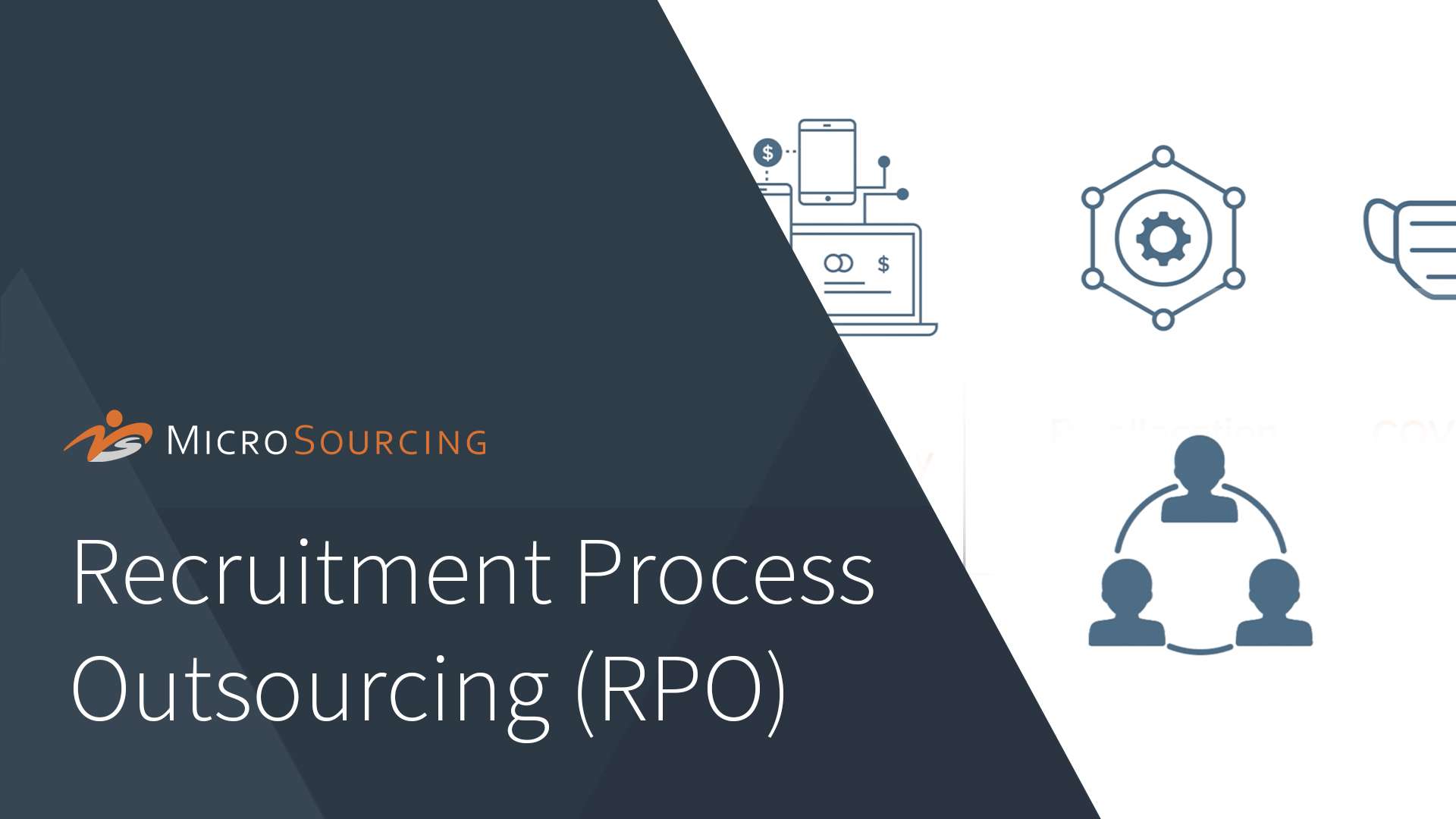 Recruitment Process Outsourcing (RPO) with MicroSourcing