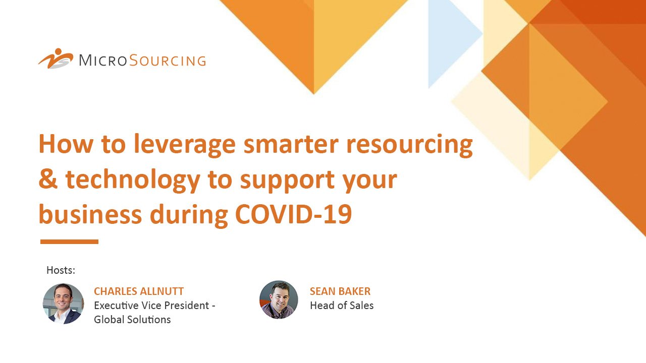 How to leverage smarter resourcing & technology to support your business during COVID 19