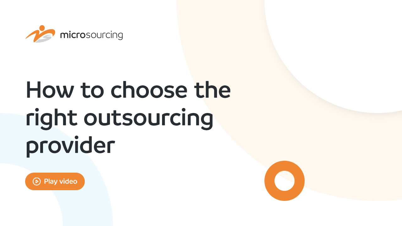 How to choose the right outsourcing provider