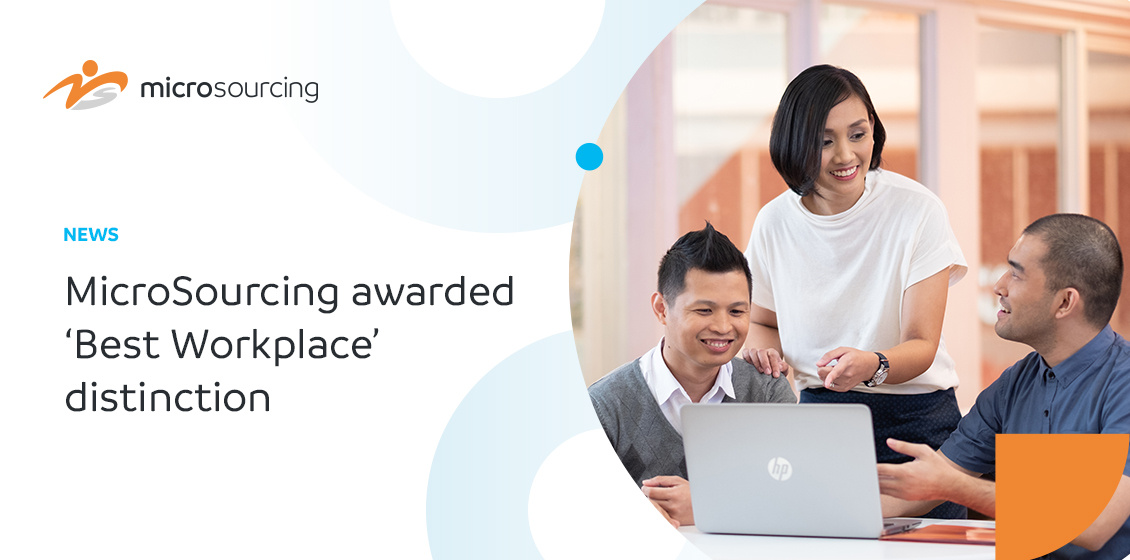 MicroSourcing awarded ‘Best Workplace’ distinction